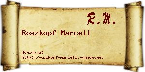 Roszkopf Marcell névjegykártya